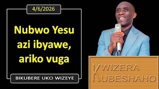 Nubwo Yesu Azi Ibyawe Ariko Vuga bikubere Uko Wizeye  Pastor Uwambaje Emmanuel  462026