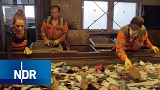 Recyclinghof: Wenn Müll mehr ist als der Dreck der anderen | 7 Tage | NDR