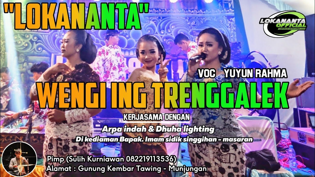 LOKANANTA - TAYUB WENGI ING TRENGGALEK - VOC. YUYUN