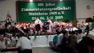 Trara es brennt mit den Steinheimer Musikanten - 100 Jahre Zimmerstutzengesellschaft 1909 e.V.