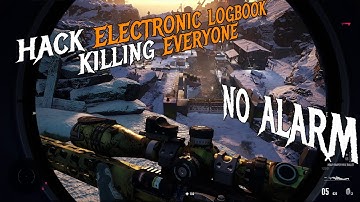 sniper ghost warrior contracts - hack electronic logbook kill everyone no alarm, tricky - contract