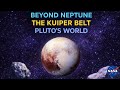 Beyond Neptune: The Kuiper Belt &amp; Pluto's Secret Kingdom