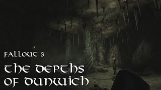 [Fallout 3] The Depths of Dunwich