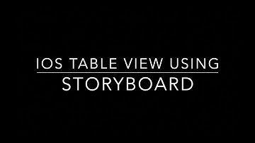 How to create a table view in iOS using Storyboard