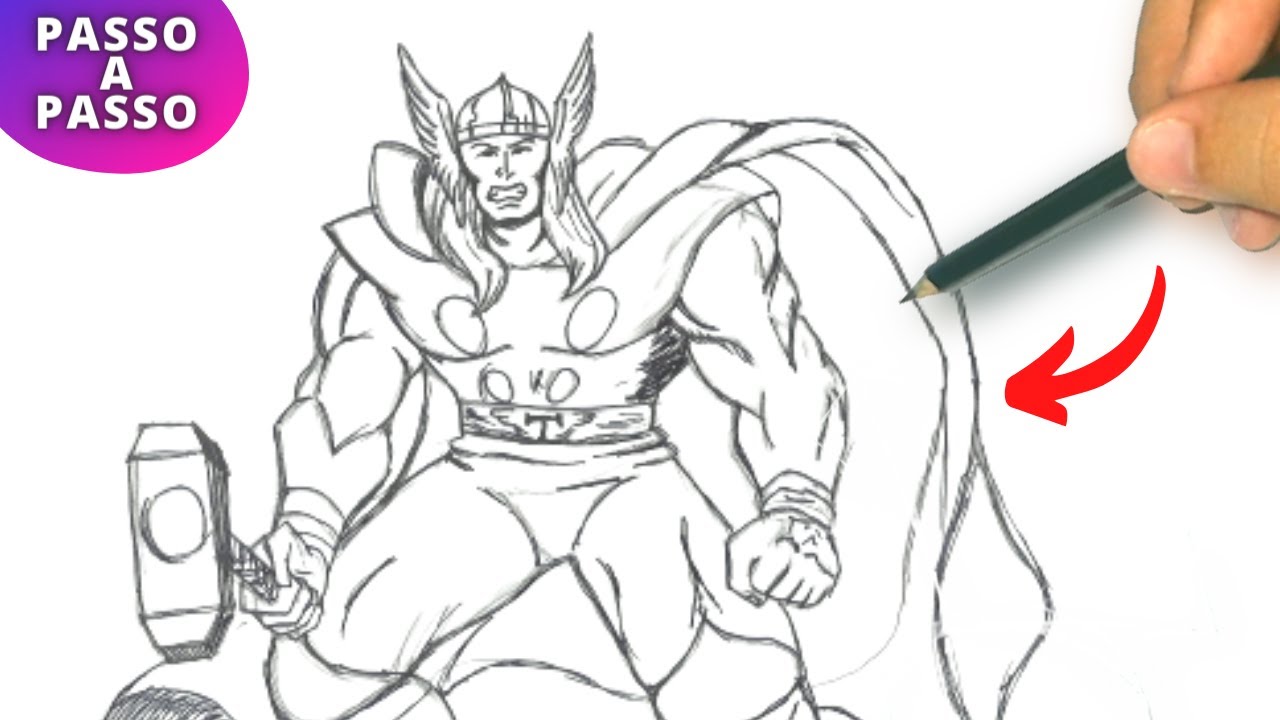 Como Desenhar Thor Passo A Passo Como DESENHAR O THOR Como DIBUJAR A