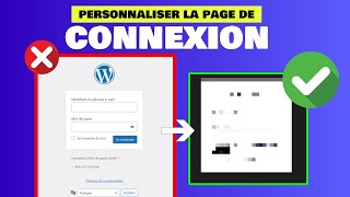 Personnaliser la Page de Connexion WordPress (wp-login.php) - Tutoriel