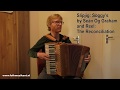 Irish piano-accordion: Soggy's (slipjig) and The Reconciliation (reel)