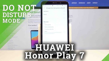 HUAWEI Honor Play 7 – Turn On & Set-Up Do Not Disturb Mode