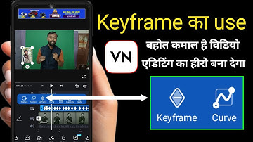 how to use keyframe in vn apps/vn apps me keyframe ka use kaise karte hai/make animation in vn apps