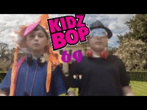 Kidz Bop 69: Dirt On My Boots