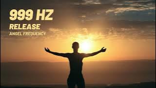 999 Hz Pure Tone | Angel Frequency | Release | 8 Hours