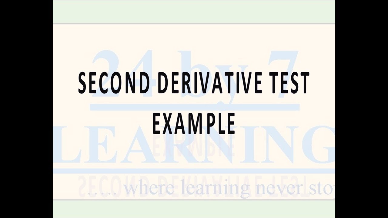 The Second Derivative Test Example - YouTube