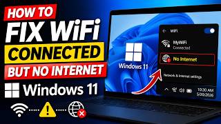 How To Fix WiFi Connected But No Internet on Windows 11 (2026) | Internet Not Working