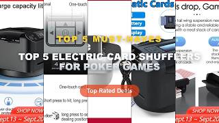 Ultimate Guide to the Best Top 5 Electric Card Shufflers For Poker Games - Automatic Card Shuffling