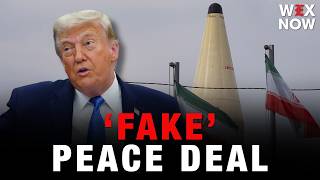 Donald Trump rejects leaked Iran peace deal terms, calls reports false and misleading