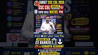 SSC CGL 2026 Complete Maths Preparation | Topic Wise PYQ Series Begins 1st July | By Sidharth Sir