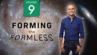 Forming The Formless Pt 9 Trailer
