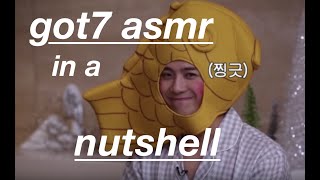 Got7 Asmr In A Nutshell
