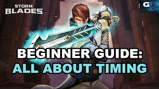 Stormblades - Beginner Guide: All About Timing screenshot 2