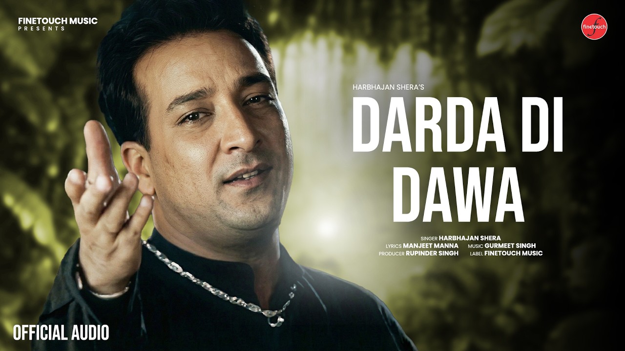 Darda Di Dawa (Full Audio)