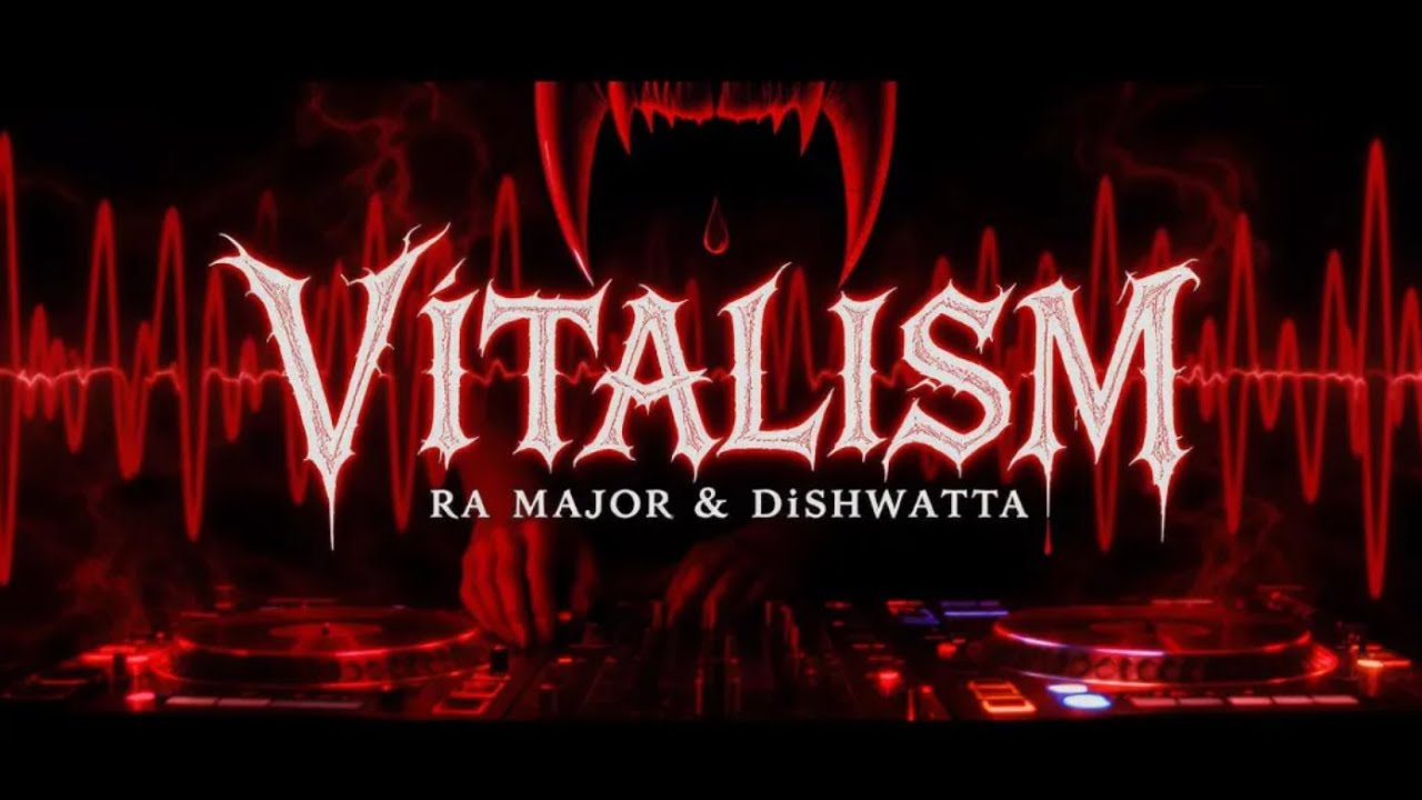 Vitalism - RA MAJOR & DiSHWATTA | Vampire-Inspired Drum and Bass Banger