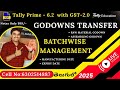 Godown and Batchwise Management in Tally Prime