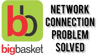 How To Solve Big Basket App Network Connection(No Internet) Problem|| Rsha26 Solutions screenshot 1