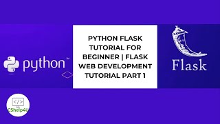 Python Flask Tutorial For Beginner Flask Web Development Tutorial Part 1