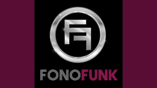 Video thumbnail of "FONOFUNK - Soul Train"