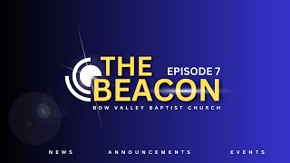 THE BEACON: EPISODE 7