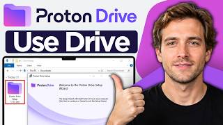 How to Use Proton Drive (2026 Step by Step Tutorial)