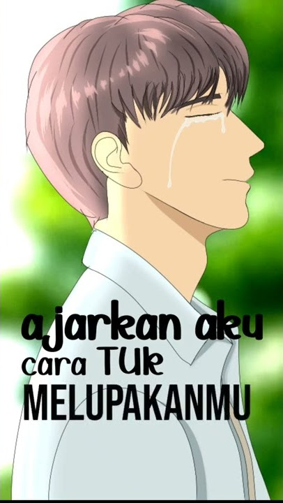 STORY WA (Kartun - Lirik Arvian Dwi 'ajarkan aku')