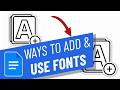 Ways to add Fonts on Google Docs in Just a Few Steps