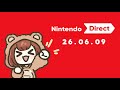 ニンダイを同時視聴で楽しもう！【 Nintendo Direct 2026.6.9 】