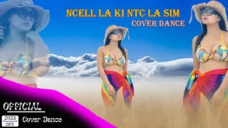 Ncell la ki NTC la sim |Dance Performance | By Yangi Dong Malaysia 2023