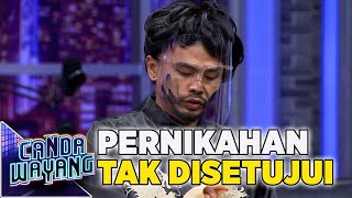 Pernikahan Antara Wendy Dan Cupi Cupita Tak Disetujui Ibunda? - Canda Wayang