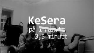 KeSera På 1 Minutt - Ep. 4 - Studio-Session