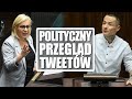 Marne słowa Józefaciuka. Hennig-Kloska prezydentką Polski [Polityczny Przegląd Tweetów]