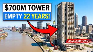 This $700M Cleveland Tower Has Been Empty For 22 Years — The City Can't Demolish It