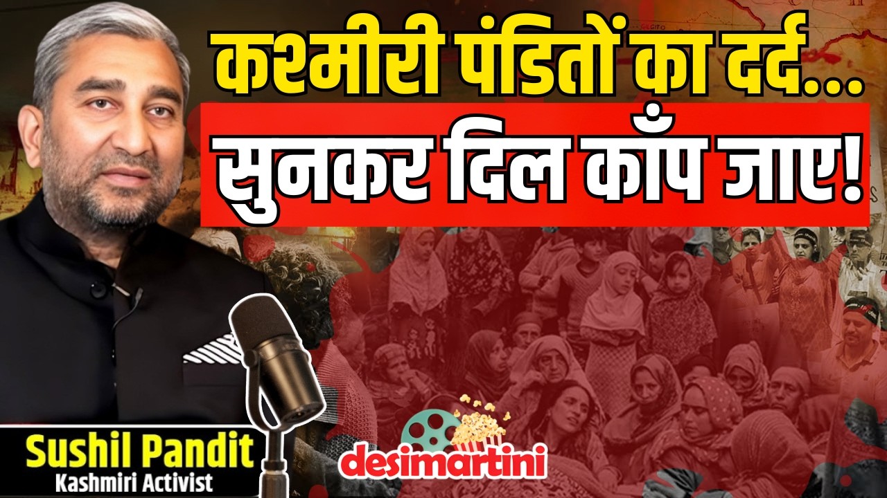 Kashmiri Pandit Exodus: The Untold Pain & Truth | Kashmir Referendum | Sushil Pandit Podcast