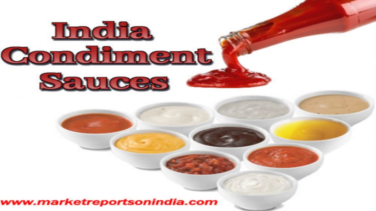 Condiment Sauces Market in India YouTube
