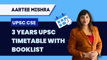 Best 3 years UPSC Timetable with Booklist & Strategy {Pre&Mains}/School & College Students CSE IAS