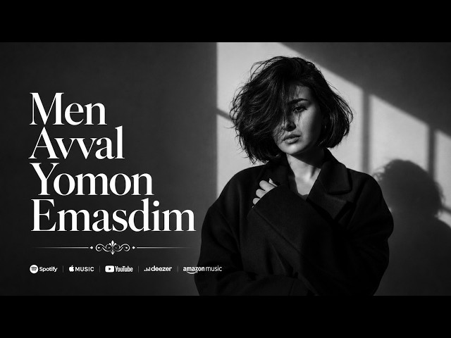 Men Avval Yomon Emasdim... | Yurakka Yetib Boradigan Dardli Qo'shiq