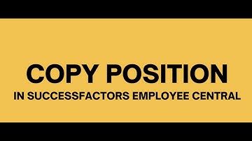 Copy Position in SAP SuccessFactors Employee Central