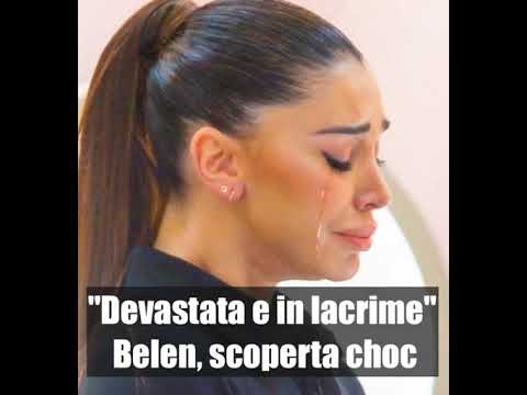 Video Devastata e in lacrime. Belen Rodriguez, il crollo dopo la scoperta