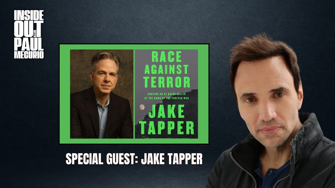 The Real-Life Hunt for an Al-Qaeda Killer — Jake Tapper Reveals the Story Behind Race Against Terror