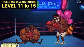 Troll Face Quest USA Adventure Level 1112 13 14 15