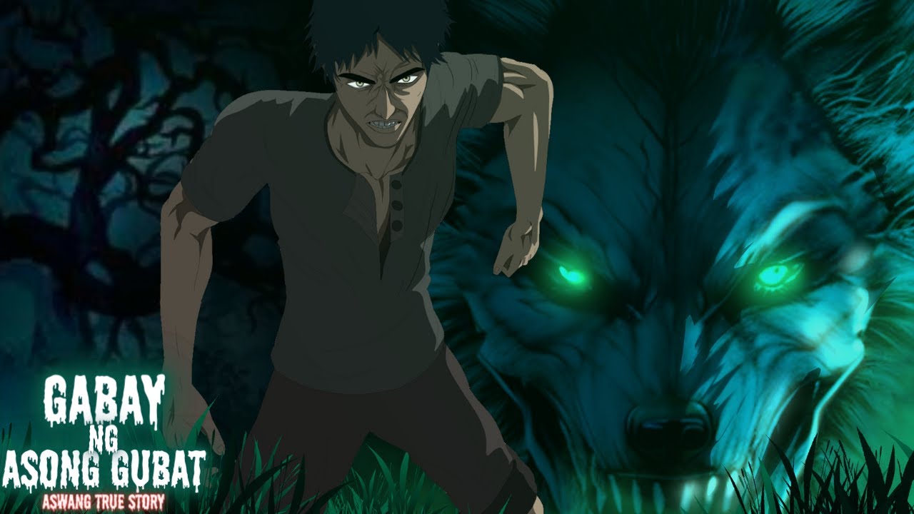 GABAY NG ASONG GUBAT (Aswang True Story)
