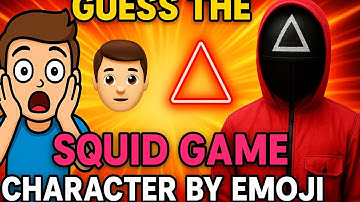 ✅ Guess Who? Squid Game Emoji Quiz – Can You Survive the Challenge? 🦑😱🟥🟢 Season 1