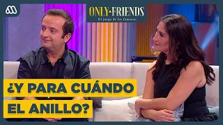 Only Friends | ¿Y EL ANILLO? Belén y Toto revelan por qué NO ESTÁN CASADOS